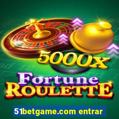 51betgame.com entrar